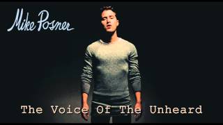 Mike Posner - The Voice Of The Unheard