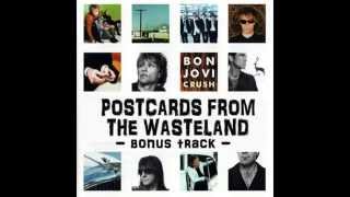 Bon Jovi - Postcards From The Wasteland ( Bonus Track )