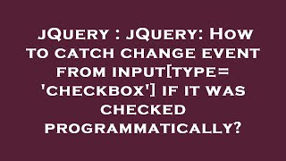 jQuery : jQuery: How to catch change event from input[type=