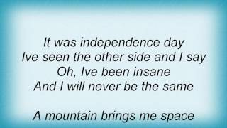 311 - Independence Day Lyrics