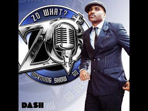 OnTheNext “ZOWHAT?  MORNING SHOW “DASH-TALK-X 323-230-4445