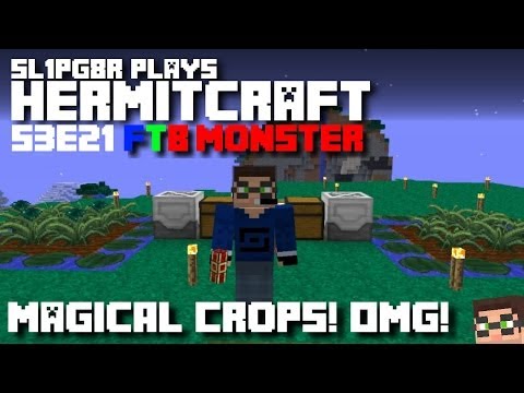 Minecraft Feed The Beast Let's Play - HermitCraft FTB - EPIC Magical Crops!