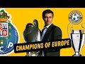 How FC Porto Conquered Europe: A Champions League Saga
