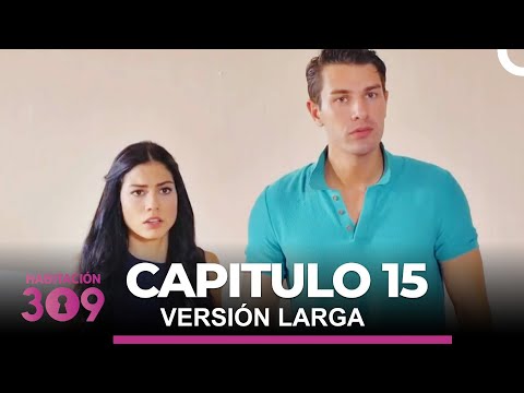 Habitación 309 Capítulo 15 (Versión Extendida)