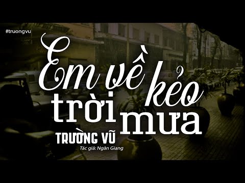 Thể hiện bởi Trường Vũ