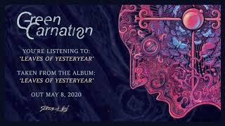 Green Carnation - &#39;Leaves of Yesteryear&#39; (2020) Full Album Stream