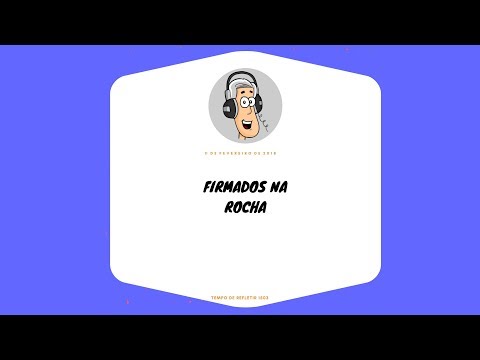 Tempo de Refletir 1503 - Firmados na rocha