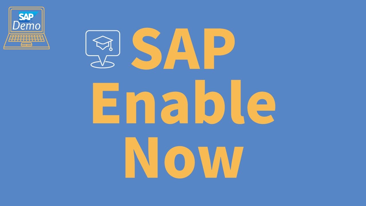 SAP Enable Now Tutorial (SEN): Overview and System Demo #learnsap