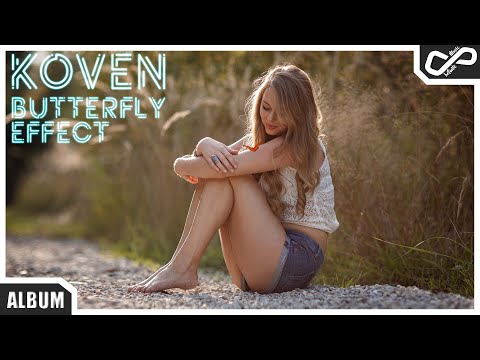 Koven - Butterfly Effect (Full Album) | [Infinite Music]