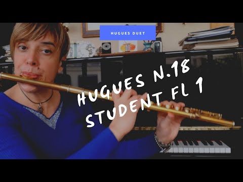 HUGUES - LA SCUOLA DEL FLAUTO op.51 N.18 Completo  -  I GRADO