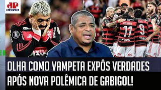 ‘Eu falo: dentro do Flamengo, os jogadores devem ver o Gabigol fazendo m&r%@ e…’; Vampeta dispara