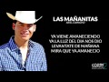Las Mañanitas - Ariel Camacho (LETRA)