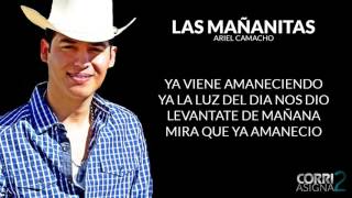 Las Mañanitas - Ariel Camacho (LETRA)