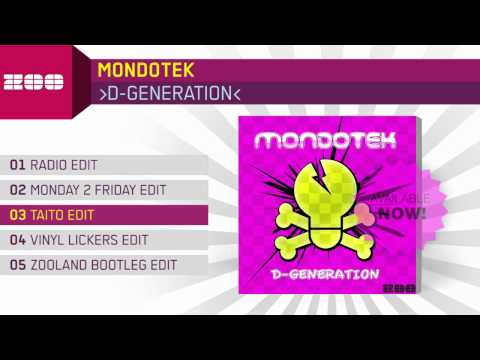 Mondotek - D-Generation (Taito Edit)