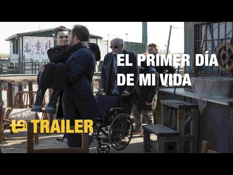 Tráiler El primer día de mi vida [BRRIP] 2023