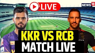 KKR vs RCB T20 Match Score Live | Kolkata Vs Bangalore T20 Score Live | T20 Cricket News