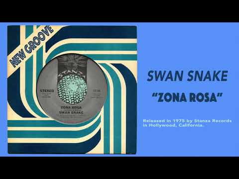 [heavy funk, rare groove breaks] SWAN SNAKE "Zona Rosa" Vinyl Rip from 7" Stanza - boogie psych