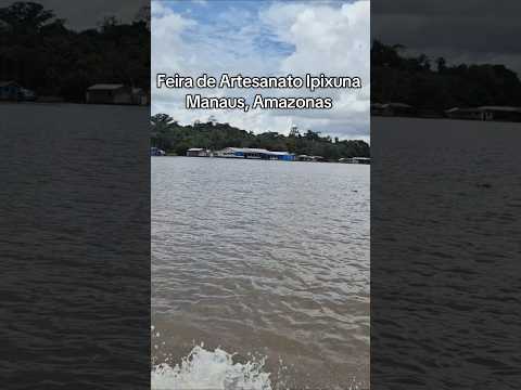 Feira de Artesanato Ipixuna, Manaus Amazonas