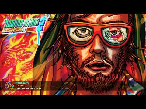 M.O.O.N. - Dust [Official Hotline Miami 2 OST]