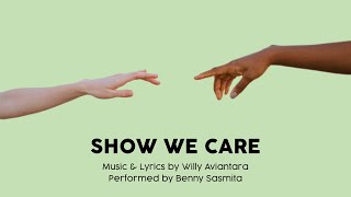 Show We Care Music Video