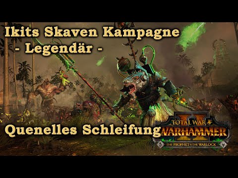Ikits Skaven Kampagne - Quenelles Schleifung - Total War: Warhammer 2 deutsch 25