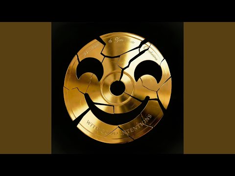 With Good Intentions