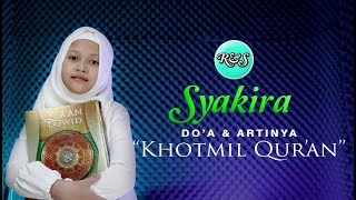 Download lagu Lagu KHOTMIL QUR'AN Dengan Artinya By SYAKIRA ( official music video ) mp3 Download lagu Lagu KHOTMIL QUR'AN Dengan Artinya By SYAKIRA ( official music video ) mp3