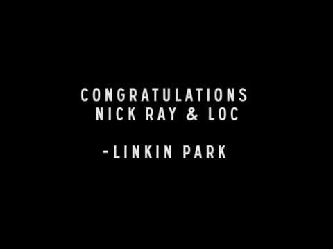 NICK RAY & LOC - Linkin Park and Open Labs