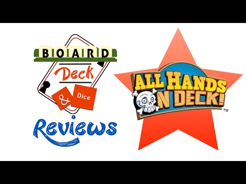 Board, Deck & Dice Review #74 - All Hands on Deck