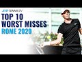 Top 10 Worst Misses & Fails! | Rome 2020