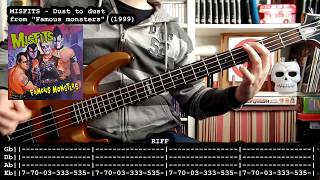 MISFITS - Dust to dust (bass cover w/ Tabs)