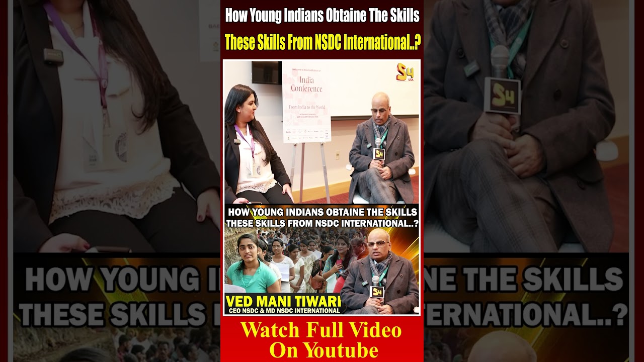 How Young Indians Obtaine The Skills These Skills From NSDC International #vedmanitiwari #s4usa