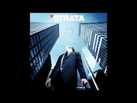 Strata - When it's all burning