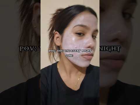 pov: you using every night zinc oxide 🙂‍↔️🌙#skincare #zinc #shorts