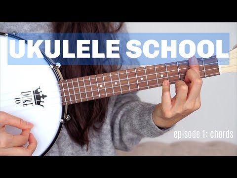 UKULELE SCHOOL: Episode 1 Memorizing Chords