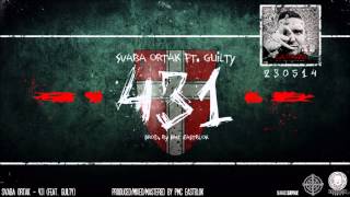 Svaba Ortak - 431 (feat. Guilty) (prod. by PMC Eastblok)
