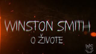 Video Winston Smith - O živote (LYRICS video)