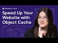 Object Cache What It Is And How It Can Boost Your Site S Performance