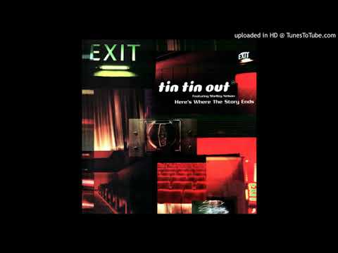 HERE'S WHERE THE STORY ENDS (CANNY REMIX) / TIN TIN OUT feat. SHELLEY NELSON