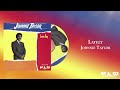 Johnnie Taylor -  Lately