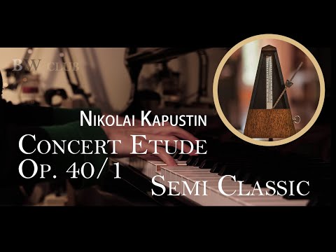 Kapustin Concert Etude Op.40 no.1