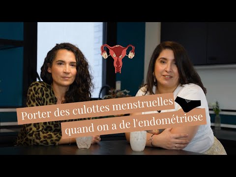 Règles abondantes, endométriose, culottes menstruelles ?