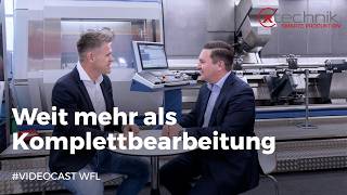 #Videocast: WFL entwickelt Komplettbearbeitung weiter – von Clamp Once