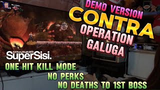CONTRA: OPERATION GALUGA | ONE HIT KILL MODE | NO PERKS | NO DEATH to 1st BOSS!! (Demo Version)