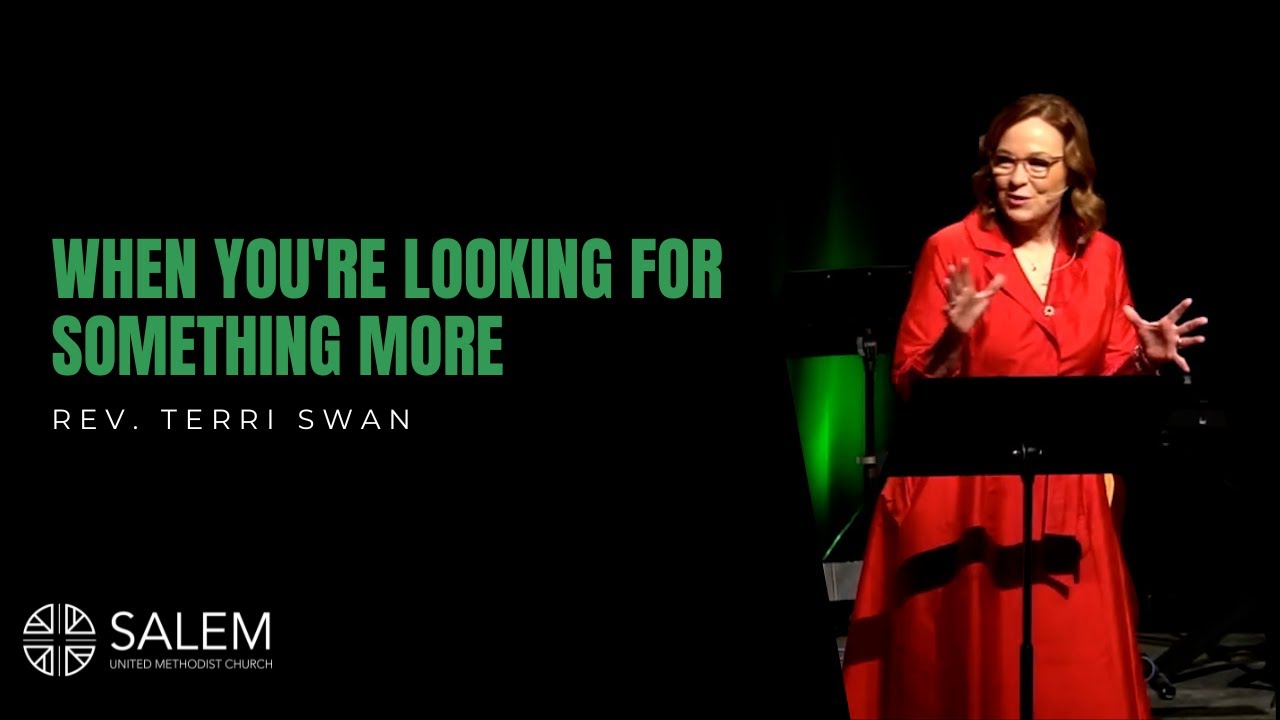 When You're Looking for Something More