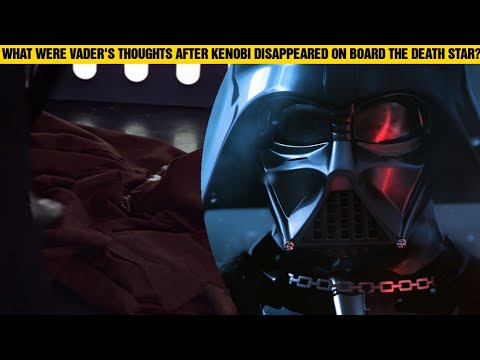 What Were Vader's Thoughts When Obi-Wan Kenobi Vanished After His Death?
