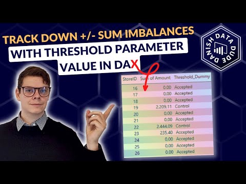 Track Down +/- Sum Imbalances with Threshold Parameter in DAX - A Power BI Tutorial