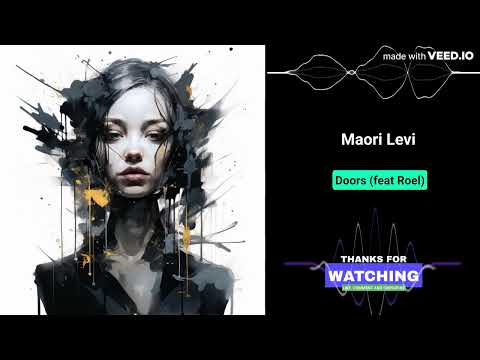 Maori Levi - Doors (feat Roel)