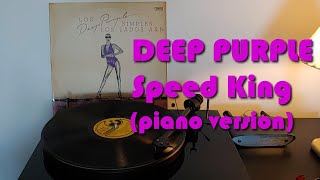 Deep Purple - Speed King (Single Piano Version) (Vinyl Rip)