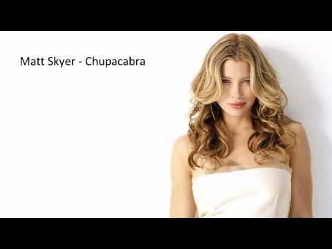 Matt Skyer - Chupacabra